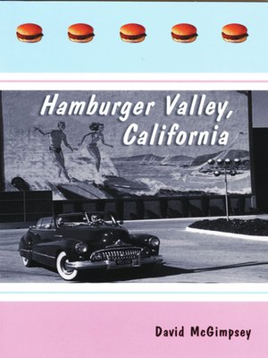 cover image of Hamburger Valley, California
